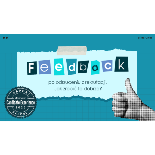 E-book: Feedback po odrzuceniu z rekrutacji. Jak zrobić to dobrze?